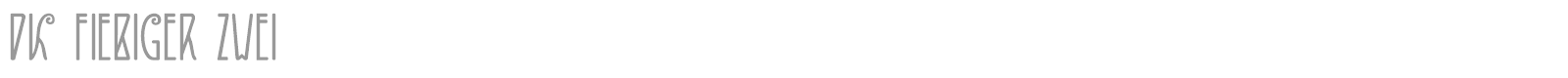 DK Fiebiger Zwei font preview